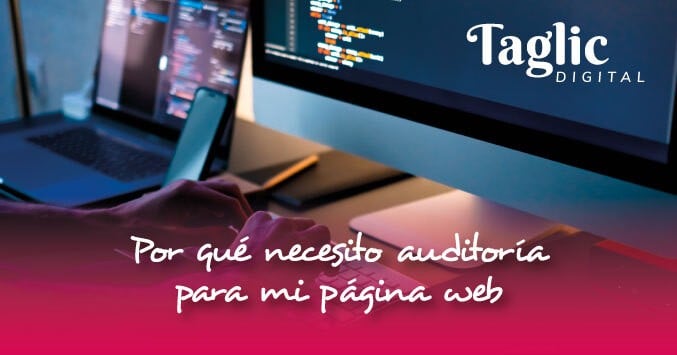 Por qué necesito auditoría para mi página web