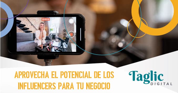 Aprovecha el potencial de los influencers para tu negocio